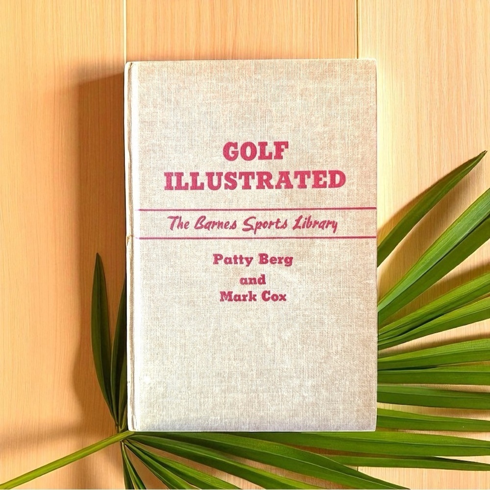 GOLF ILLUSTRATED - The Barnes Sports Library - Patty Berg & Mark Cox (1950)